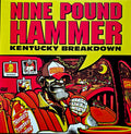 NINE POUND HAMMER "KENTUCKY BREAKDOWN" LP